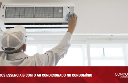 Cuidados com o ar condicionado no condomínio
